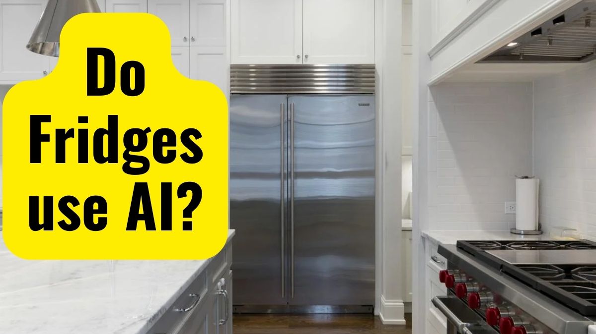 Do Fridges use AI?